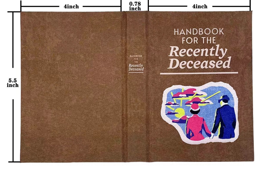 Handbook For The Recently Deceased (Pre-Orders Only)
